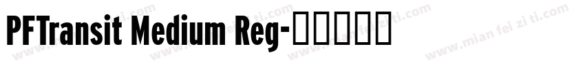 PFTransit Medium Reg字体转换